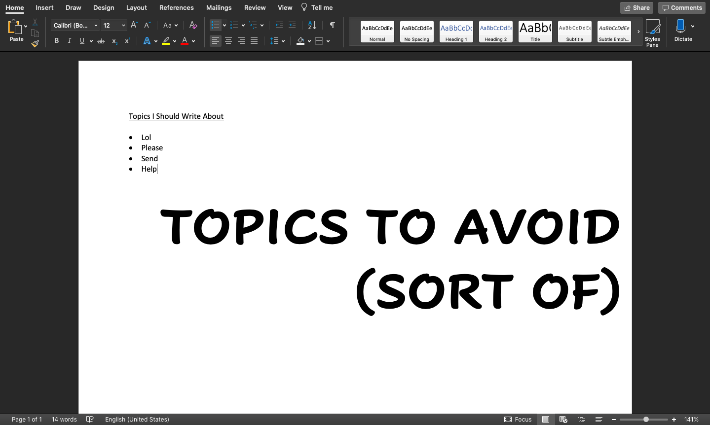 Topics to Avoid (Sort Of)