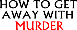 Is How to Get Away with Murder worth it?